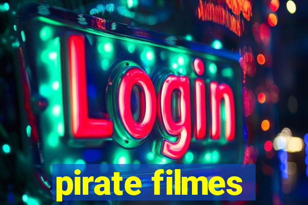pirate filmes